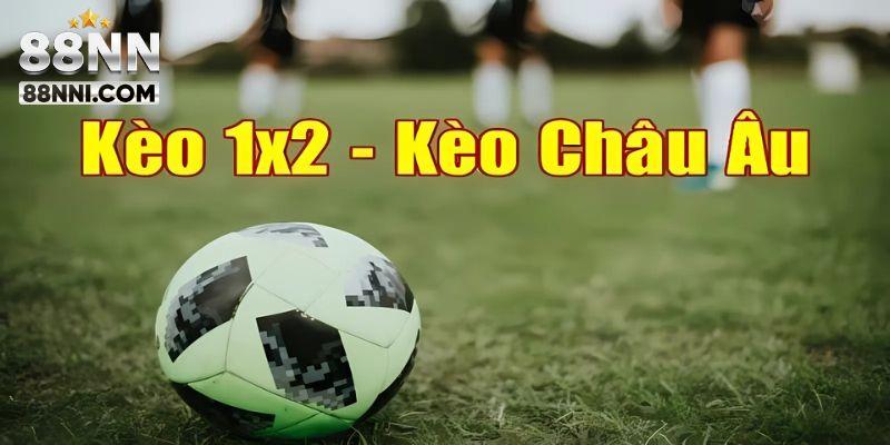 Áp dụng mẹo tham gia kèo bóng châu Âu ngay
